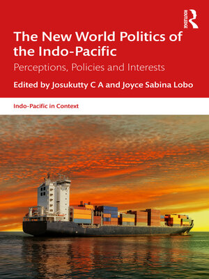 cover image of The New World Politics of the Indo-Pacific